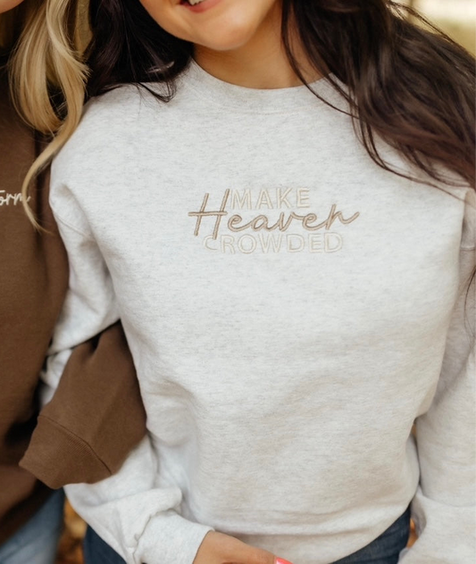 Make Heaven Crowded Crew